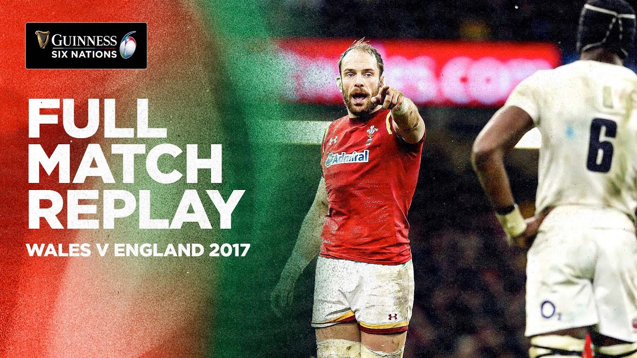 FULL MATCH Wales v England 2017 Guinness Six Nations
