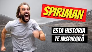 Cómo Enfrentarse a la Adversidad:  La historia de Spiriman