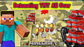 Enjoying the chaos of detonating TNT all over Minecraft.