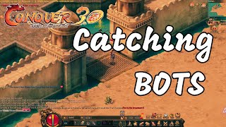 Conquer Online Catching Bots E2