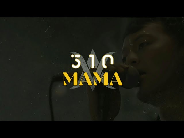 510 - Mama | Lirik dan terjemahan class=