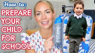 STARTING SCHOOL CHECKLIST + TIPS  |  HOW TO PREPARE YOUR CHILD FOR SCHOOL 2021