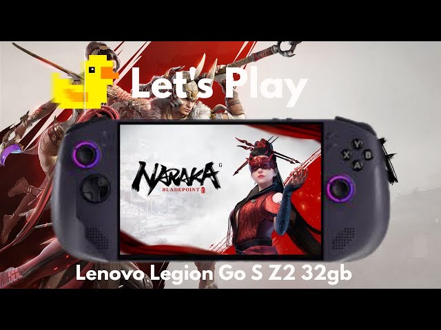 Let's Play Naraka: Bladepoint on Lenovo Legion Go S Z2 (32GB
