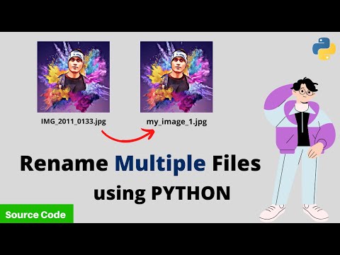 Rename Multiple Files in Python in just One Click | Automation | Python Program | PySeek