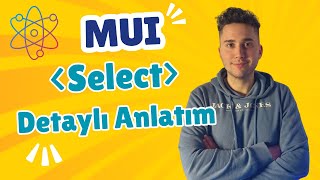 React - Material UI (mui) | Select nedir? Dikkat edilmesi gerekenler!