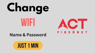 How To Change Wifi Name And Password In ACT | Change Wifi Name And Password ACT Fibernet | Tamil