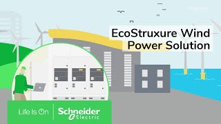 Powering the Way to Net Zero with EcoStruxure Power for Wind | Schneider Electric