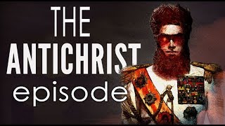 What The Antichrist Will Do (Earth's Darkest Hour)