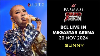 BCL - BUNGA  CITRA LESTARI - SUNNY, LIVE IN KUALA LUMPUR - FARMASI SOUNDZATION 2024