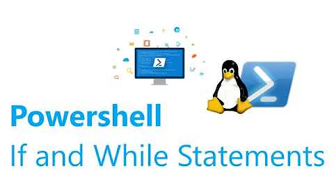 Powershell If and While Statements