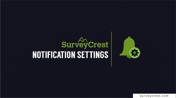Notification Settings | SurveyCrest