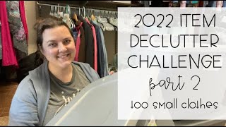 Decluttering 2,022 Items - PART 2 | Too Small Clothes + Closet Declutter | DECLUTTER WITH ME