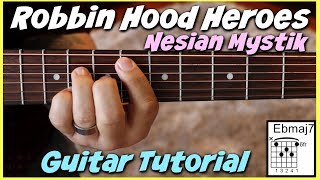 Robbin' Hood Heroes - Nesian Mystik *GUITAR TUTORIAL*