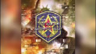 Download lagu The Great Patriotic War! - Ayden George