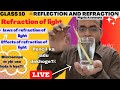 CLASS-10||LIGHT-8||REFRACTION|| IT'S CAUSE|| APPLICATIONS #class10 #science #physics #experiments