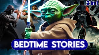 Star Wars Bedtime Stories (2 in 1)