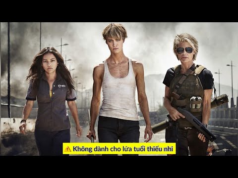 [Giới thiệu] PHIM MỸ | TERMINATOR: DARK FATE | Vì một tương lai…