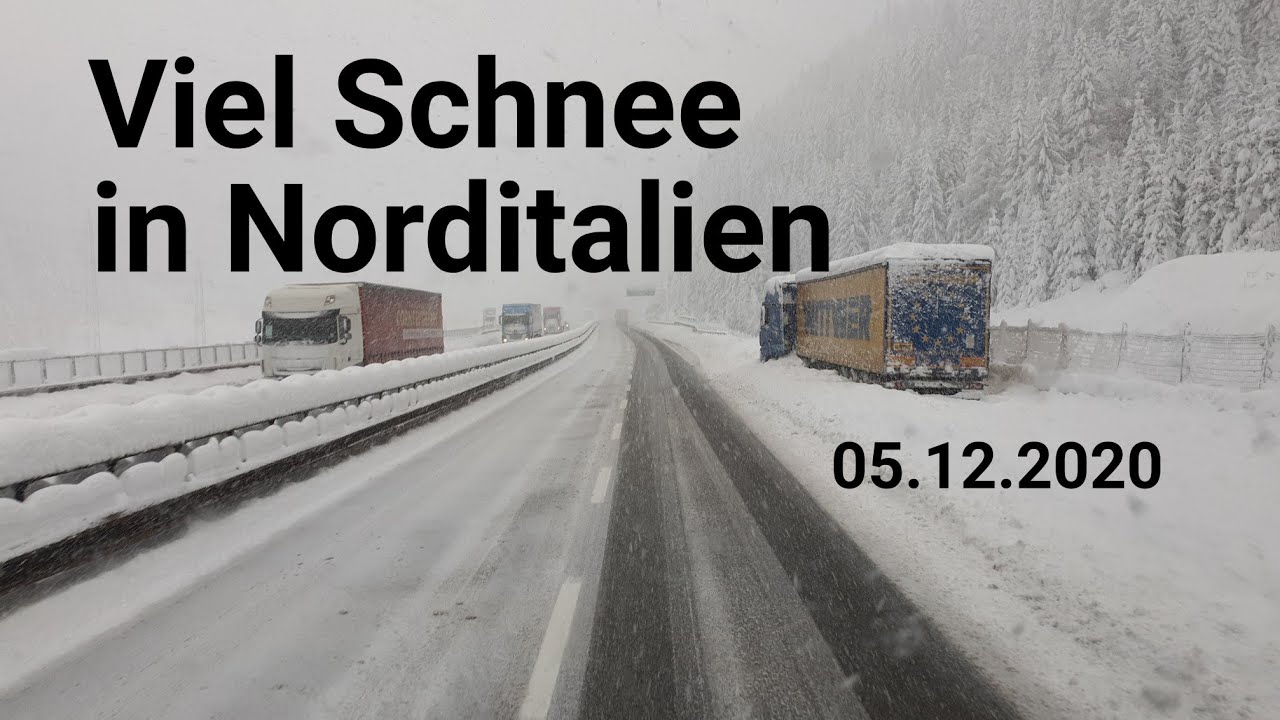 Schneechaos in Norditalien 05.12.20 / Mit dem LKW von Sterzing bis Österreich ( Brennerautobahn)
