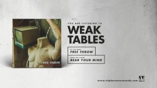 Free Throw - "Weak Tables" (Official Audio) chords