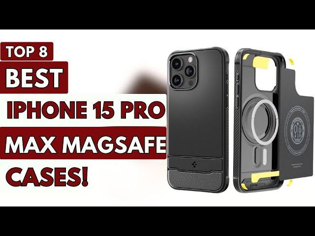 Top 8 Best Iphone 15 Pro Max Magsafe Cases 2023!🔥🔥✓👌 