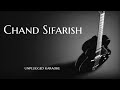 Chand Sifarish Unplugged Karaoke With Lyrics Fanna Song DarkSun Productions Chand Sifarish Unplugged Karaoke With Lyrics Fanna Song DarkSun Productions