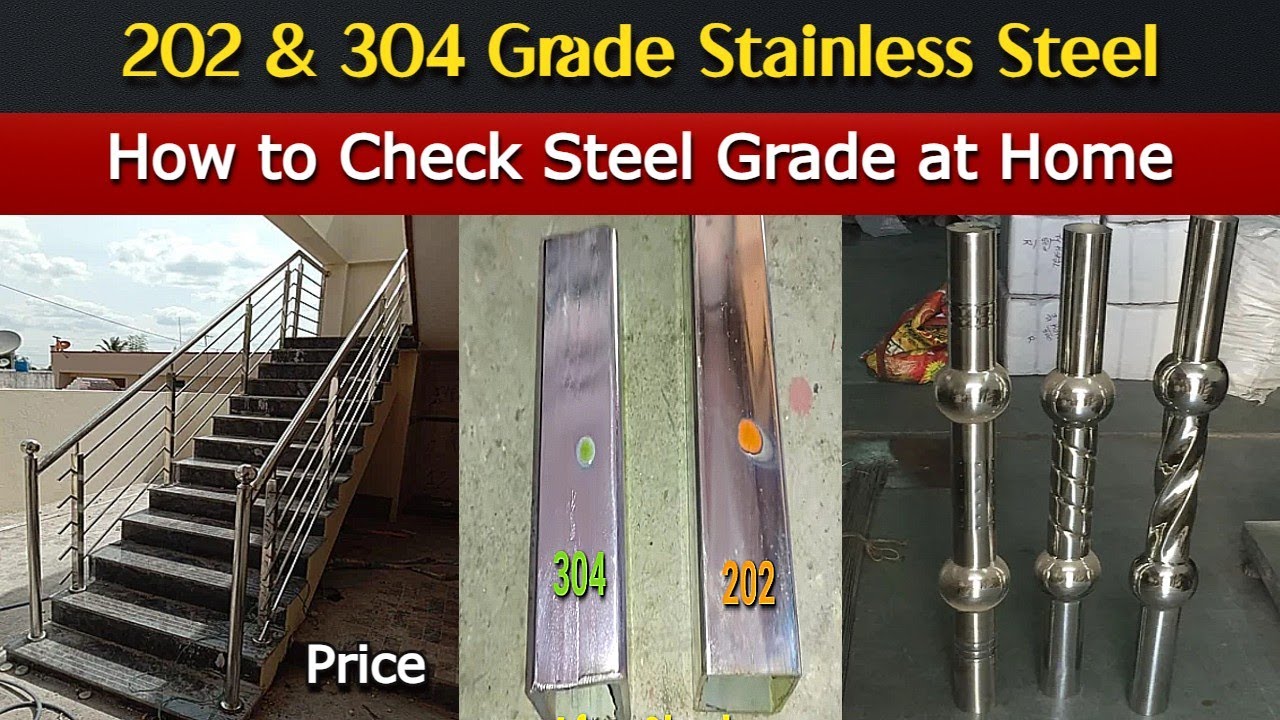 Stainless Steel 304 vs 202 का सच? कैसे बचें ठगी से? 202 vs 304 स्टील का असली फर्क जानिए