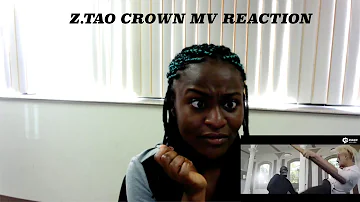 Z.TAO (黄子韬) - CROWN (皇冠) MV REACTION