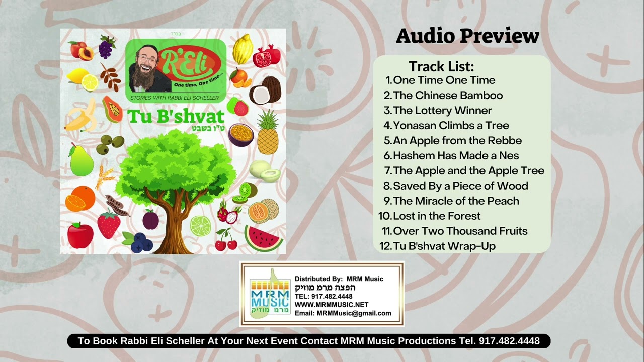 One Time One Time - Tu B'Shvat - Stories & Songs with Rabbi Eli Scheller