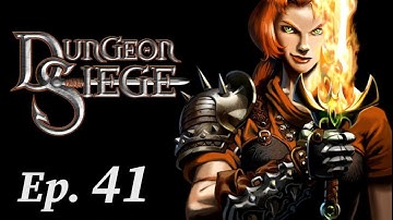 Let us play : Dungeon siege (Episode 41 : Keep on crashing)