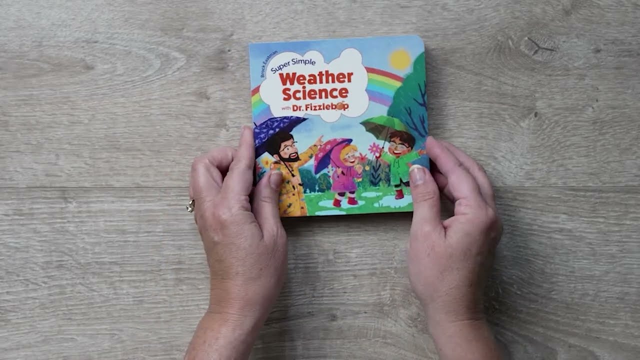 Super Simple Weather Science with Dr. Fizzlebop | Brock Eastman 