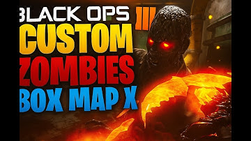 Call of Duty: Black Ops 3 Custom Zombies (Box Map X) (With EE)