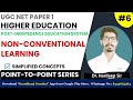 6. Non-Conventional Learning | UGC-NET Paper 1 | Dr. Hardeep Sir @KrantikunjGurukul