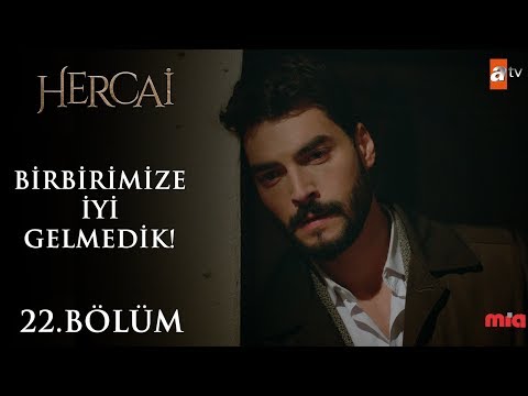 Büyük sevdanın acısı - Hercai 22.Bölüm