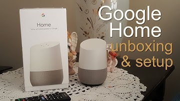 Google Home Unboxing and Setup