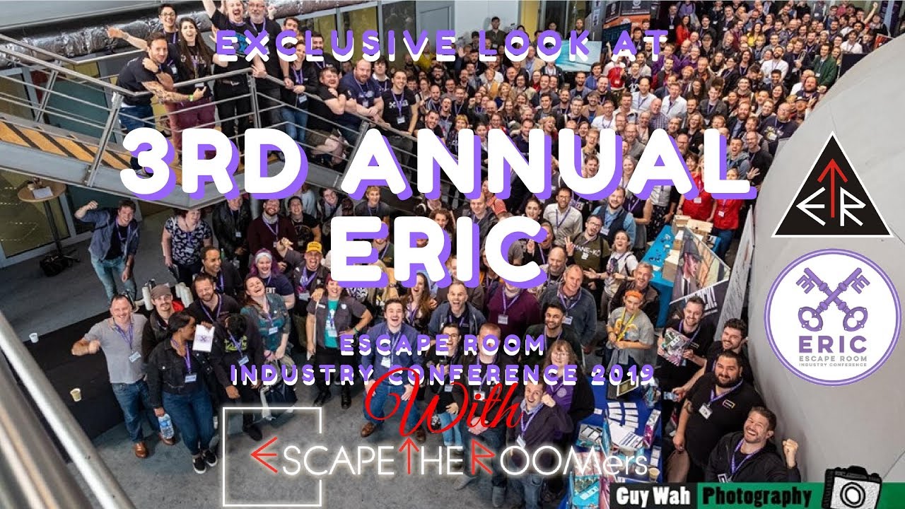 ESCAPETHEROOMers at the 3rd Annual UK Escape Room Industry Conference (ERIC 2019) in London, UK!