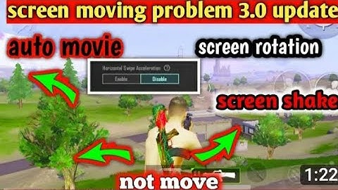 3.0 update screen moving problem /bgmi pubg screen shaking/ how to fix screen moving problem
