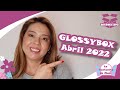 GLOSSYBOX ABRIL 2022 📦