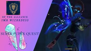 World Of Warcraft- FLYING AND SPARKLES  QUEST ARDENWEALD #superpuperquest