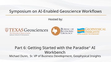 AI-Enabled Geoscience Workflows Half-Day Symposium Part 6: Getting Started With Paradise
