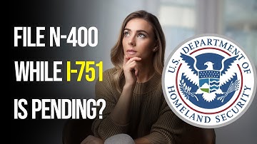 🟢 Can You Apply for Citizenship While Your I-751 Is Pending?