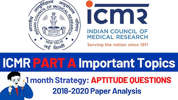 ICMR Part A Preparation| Important topics ICMR Part A| General Science & Aptitude| ICMR 2021| PYQs