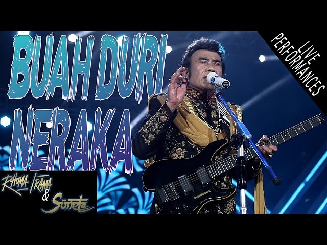 RHOMA IRAMA u0026 SONETA - BUAH DURI NERAKA (LIVE) class=