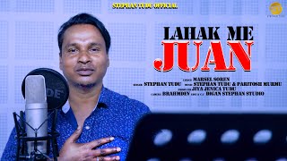 LAHAK  ME JUAN NEW SANTHALI PROMO VIDEO 2023 || STEPHAN TUDU||