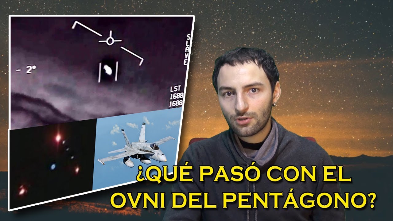 ¿QUÉ PASÓ CON EL VIDEO DEL OVNI DEL PENTÁGONO? Análisis objetivo vm granmisterio parcerisa