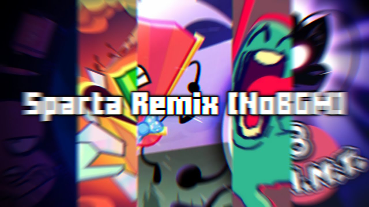 [TPOT 20, BFDIA 23, IIS4E4, AB4A, & C.F.M.O.T. 8] - Sparta Remix [NoBGM]
