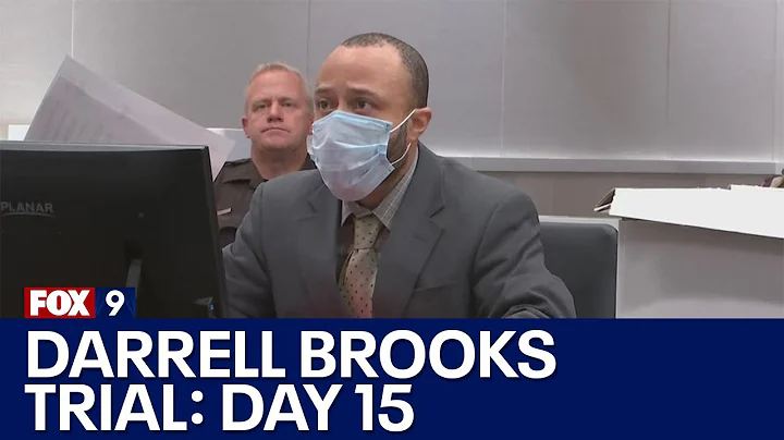 Darrell Brooks trial: Day 15