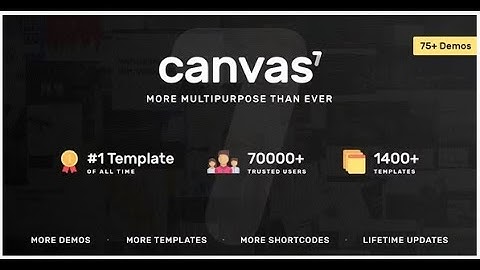 Canvas  The Multi Purpose HTML5 Template