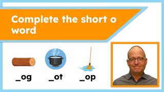 Short O Words: Find the Missing Letters!