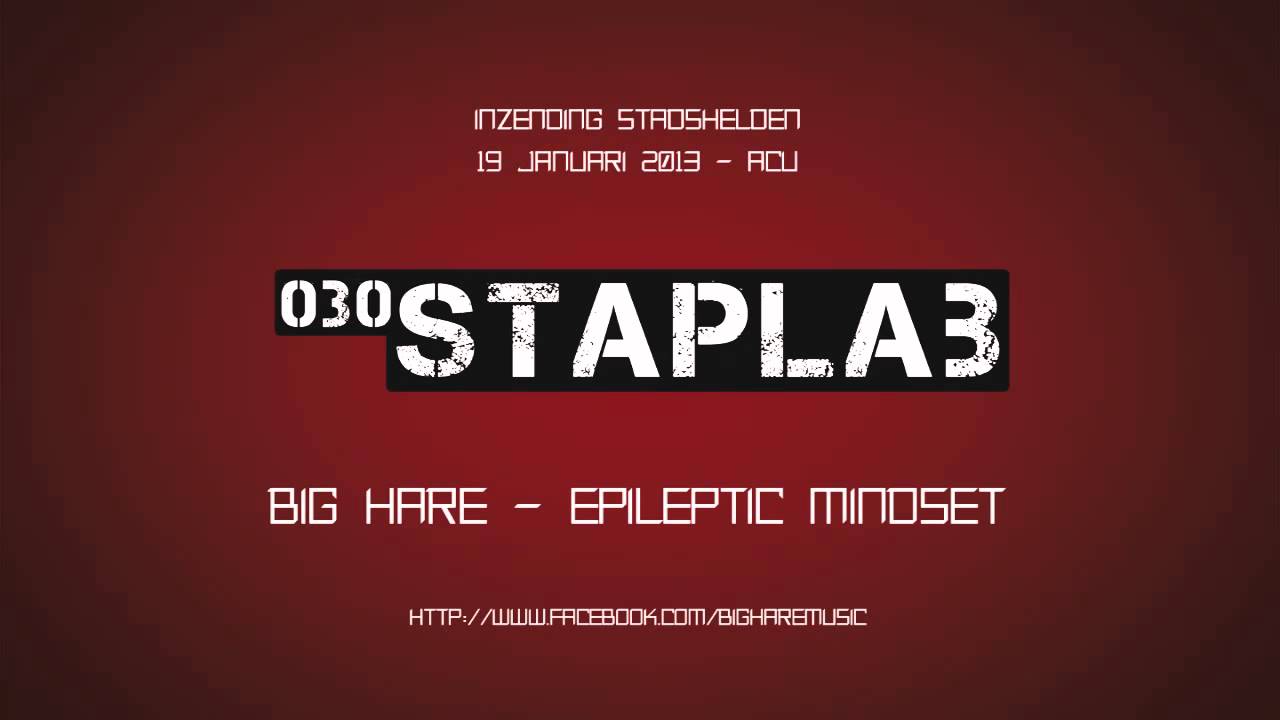 Watch Big Hare - Epileptic Mindset on YouTube Watch Big Hare - Epileptic Mindset on YouTube