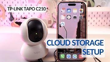 How to Enable Cloud Storage on Your TP-Link Tapo C210: A Simple Guide
